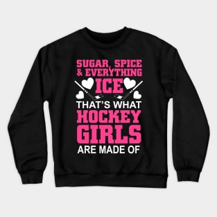 sugar spice and everyhting ice Crewneck Sweatshirt